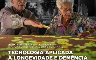 CONFERENCE | TECHNOLOGY APPLIED TO LONGEVITY AND DEMENTIA | 02 MAY | 6:30 pm | AUDITORIUM 1 AND ONLINE